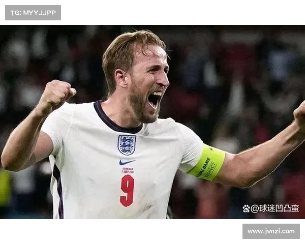 凯恩入选英格兰国家队的时间节点与对球队的深远影响解析